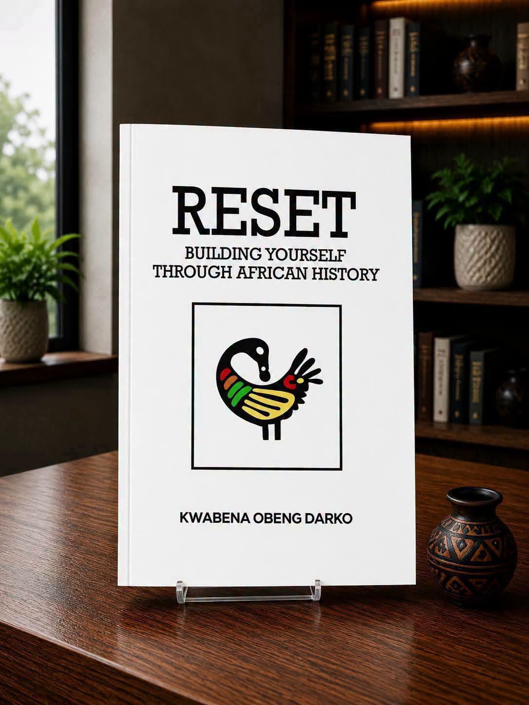 Reset: Building yourself through African history